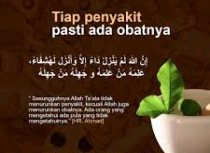 Setiap Penyakit Pasti Ada Obatnya