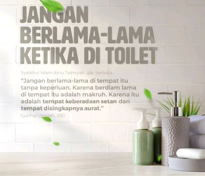 Jangan Berlama-lama di Toilet