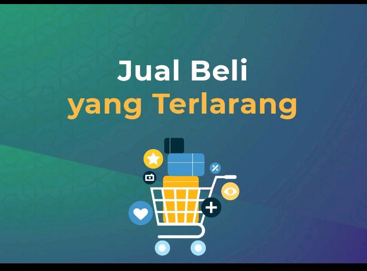 Bentuk Jual Beli yang Terlarang