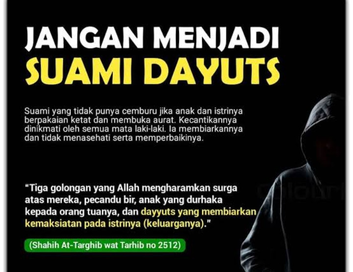 Jangan Menjadi Suami yang Dayyuts