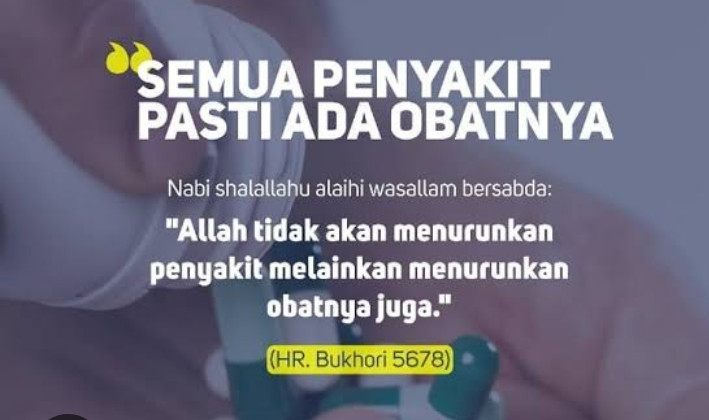 Setiap Penyakit Pasti Ada Obatnya