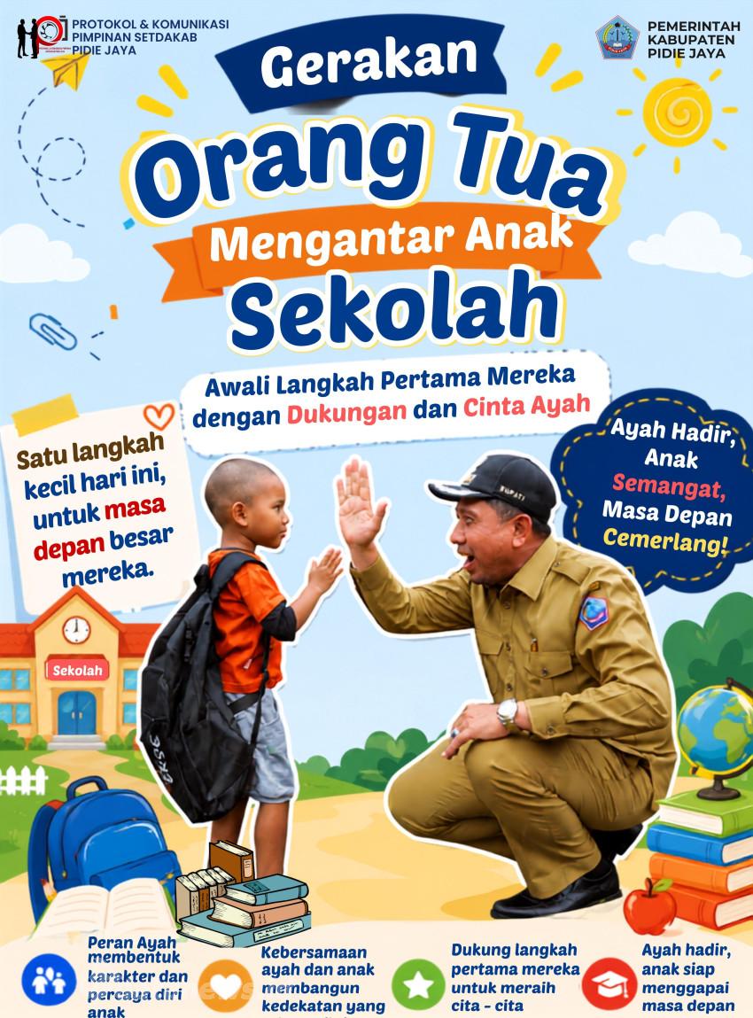 Pemkab Pidie Jaya Terbitkan SE GAMAS, Bupati Ajak Orang Tua Antar Anak di Hari Pertama Sekolah